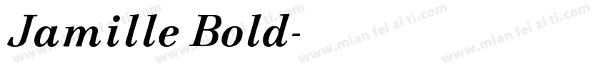 Jamille Bold字体转换